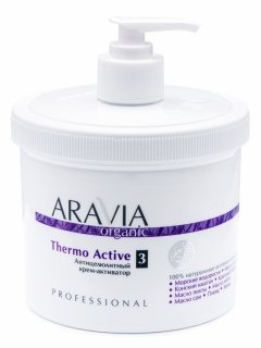 Aravia Professional Organic Антицелюлитный крем-активатор Thermo Active, 550 мл (Aravia Professional, Уход за телом)